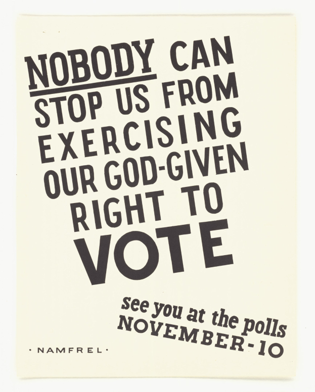 Plakat mit fetter schwarzer Schrift auf einem weißen Hintergrund, der von einem schmalen schwarzen Rand eingerahmt wird und den Text "Niemand kann uns daran hindern, unser Gottgegebenes Recht auf Wahl auszuüben." trägt.